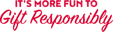 It's More Fun To Gift Responsibly
